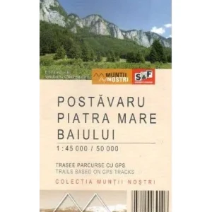 MUN Hartă drumeție - Munții Postăvaru, Piatra Mare, Baiului
